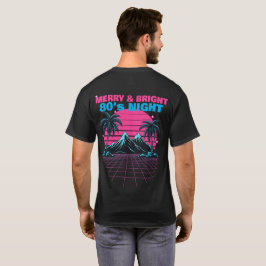 Merry & Bright 80's Night' レトロシンセウェーブ Tシャツ