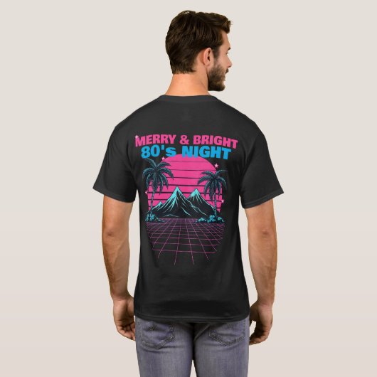 Merry & Bright 80's Night' Retro Synthwave  Tシャツ (裏面フル)