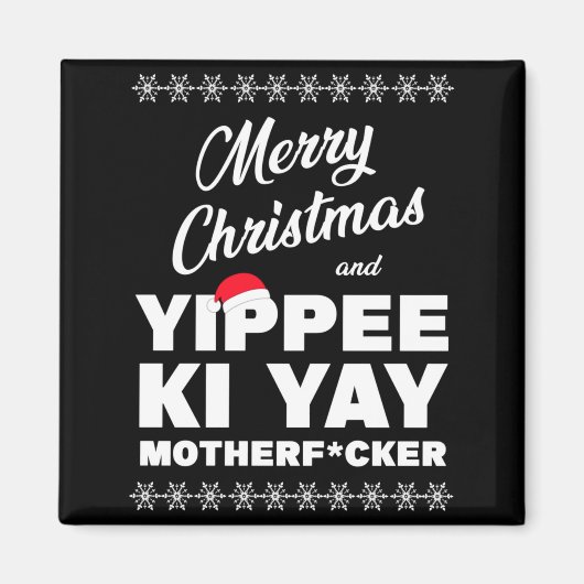 Merry Christmas And Yippee Ki Yay Motherfcker Die  マグネット (正面)