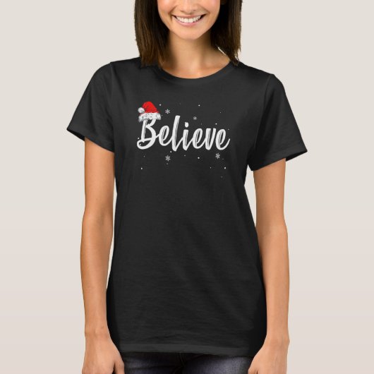 Merry Christmas Believe In Santa Claus Tシャツ (正面)