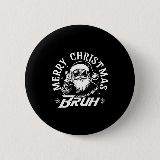 Merry Christmas Bruh Funny Santa Claus Retro Men W 缶バッジ (正面)