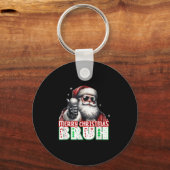 Merry Christmas Bruh Thumbs Up Chill Santa Claus F キーホルダー (正面)