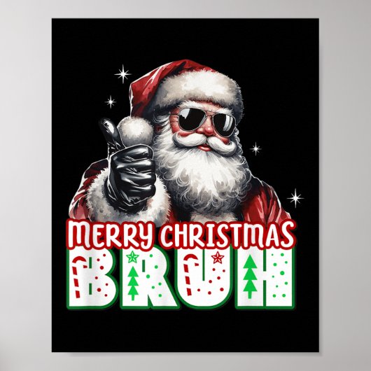 Merry Christmas Bruh Thumbs Up Chill Santa Claus F ポスター (正面)