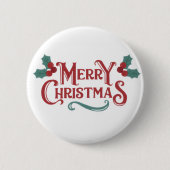 Merry Christmas Button – Holiday Cheer Accessory 缶バッジ (正面)