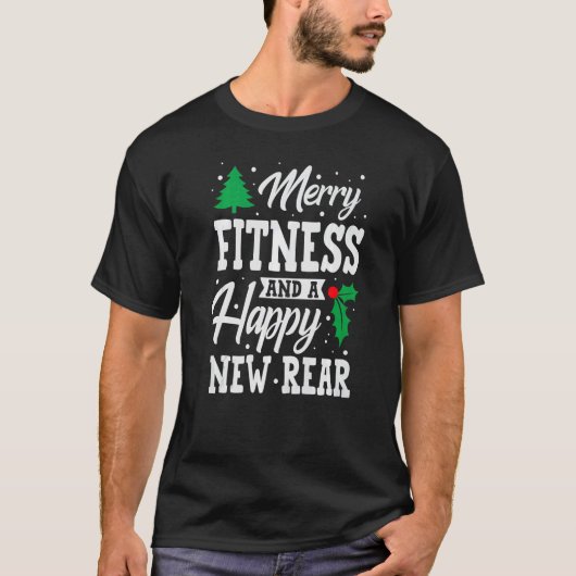Merry Christmas Fitness Happy New Rear Workout Xma Tシャツ (正面)
