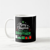 Merry Christmas I'm Going To Be An Brother Pregnan コーヒーマグカップ (左)
