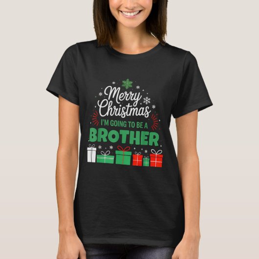 Merry Christmas I'm Going To Be An Brother Pregnan Tシャツ (正面)