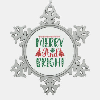 Merry Christmas Merry And Bright スノーフレークピューターオーナメント