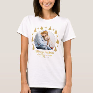 Merry Christmas Merry As A Mother White Gold Photo Tシャツ