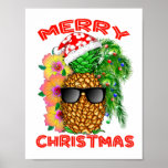 Merry Christmas Santa Pineapple ポスター<br><div class="desc">Do you love pineapple? Add some tropical style to your Christmas celebrations with this cool pineapple with a Santa Hat on, a great gift for anyone that loves pineapples. A Cute tropical Pineapple design of this sweet fruit. This is the perfect Christmas gift for anyone who is taking a Xmas...</div>