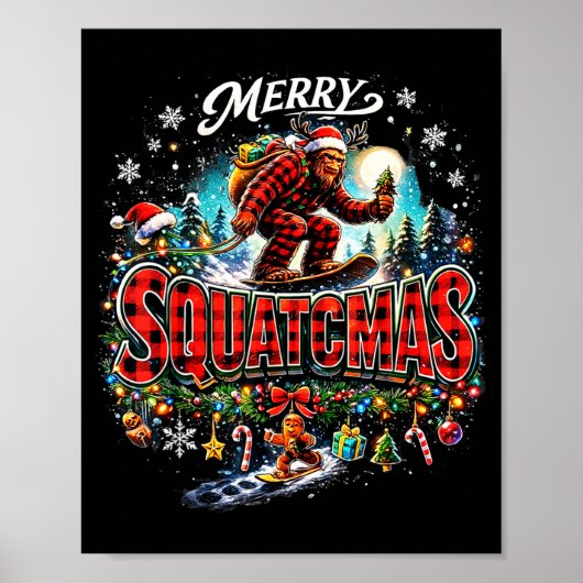 Merry Christmas Squatchmas Funny Bigfoot Snowboard ポスター (正面)