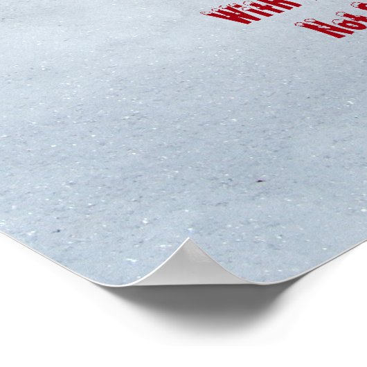 MERRY CHRISTMAS TO ALL, With One Exception -  ポスター (角)