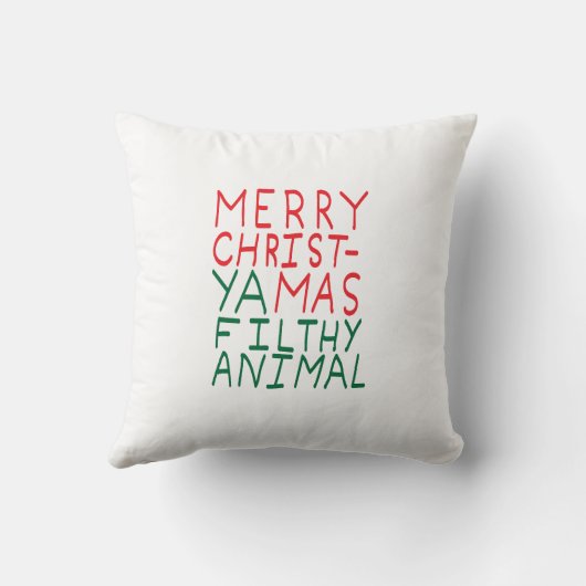 Merry Christmas ya filthy animal typography クッション (裏面)