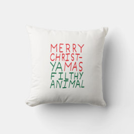 Merry Christmas ya filthy animal typography クッション