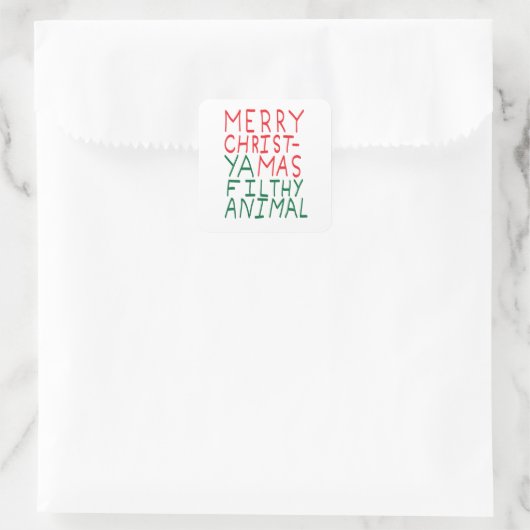 Merry Christmas ya filthy animal typography スクエアシール (バッグ)