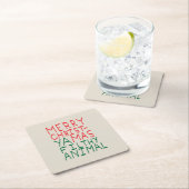Merry Christmas ya filthy animal typography スクエアペーパーコースター (インサイチュ)