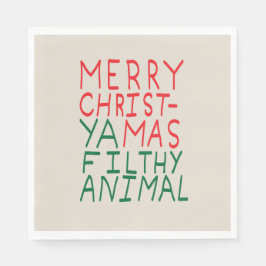 Merry Christmas ya filthy animal typography スタンダードランチョンナプキン
