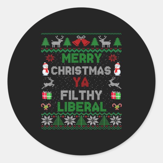 Merry Christmas Ya Filthy Liberal Ugly Knit  ラウンドシール (正面)