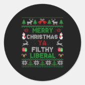 Merry Christmas Ya Filthy Liberal Ugly Knit Long S ラウンドシール (正面)