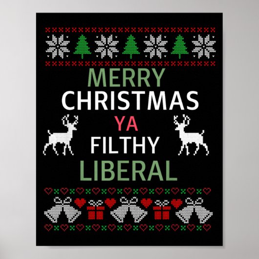 Merry Christmas Ya Filthy Liberals Ugly Christmas  ポスター (正面)