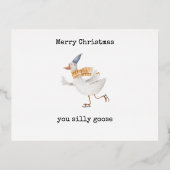 Merry Christmas You Silly Goose 箔シーズンポストカード (正面)