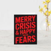 Merry Crisis Happy New Fears Sarcastic Holiday Des カード (黄色い花)