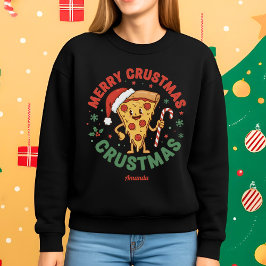Merry Crustmas Funny Pizza Christmas Sweatshirt スウェットシャツ