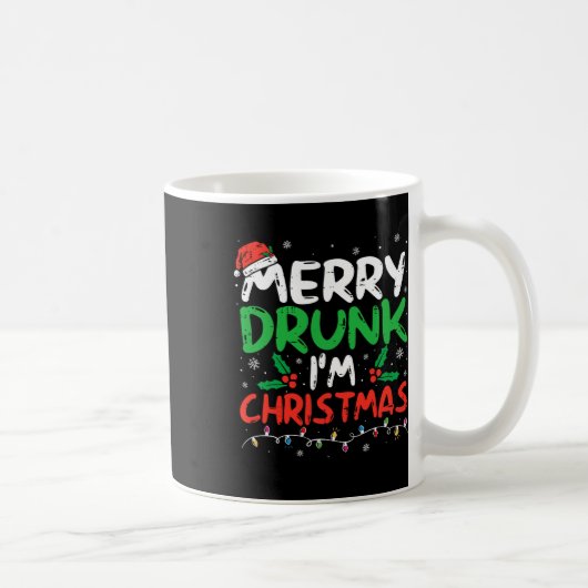 Merry Drunk I'm Christmas Funny Santa Joke Xmas Dr コーヒーマグカップ (右)