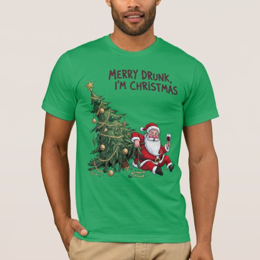 Merry Drunk, I'm Christmas Santa Tシャツ (正面)