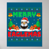 Merry Eaglemas - Eagle Wearing Santa Hat Ugly Chri ポスター (正面)