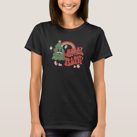 Merry Everything and Happy Always Christmas Pajam Tシャツ (正面)