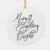 Merry & Everything Bright Round セラミックオーナメント (正面)
