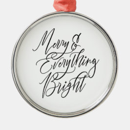 Merry Everything Bright Round Christmas Ornament メタルオーナメント