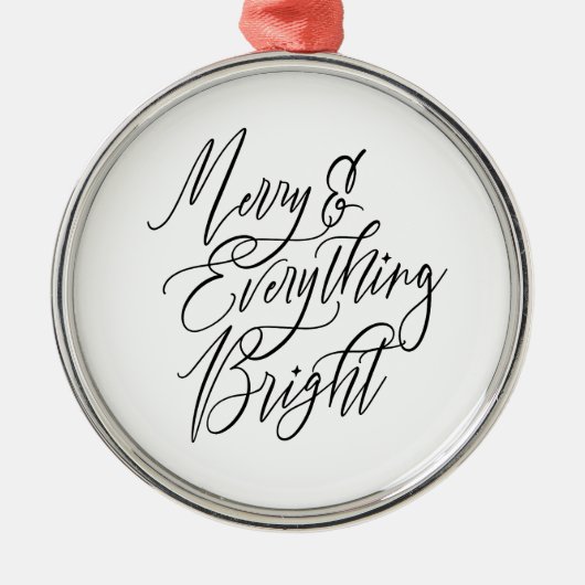 Merry Everything Bright Round Christmas Ornament メタルオーナメント (正面)