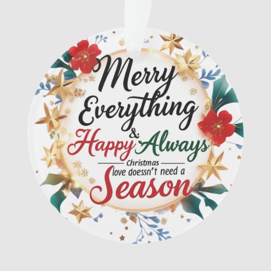 「Merry Everything & Happy Always」アクリル円形飾り オーナメント (正面)