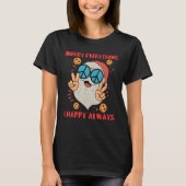 Merry Everything Happy Always Tシャツ (正面)