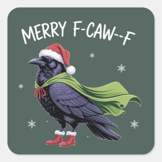 Merry F-Caw-F Raven Funny Christmas Crow Sarcastic スクエアシール (正面)