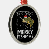 Merry Fishmas Fish Fishing Xmas  メタルオーナメント (右)