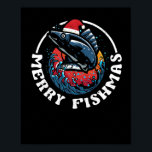 Merry Fishmas Funny Fish Christmas Fishing Xmas ポスター<br><div class="desc">This Merry Fishmas outfit with funny Christmas tree Xmas lights fish fishing rod and snow around graphic is a great idea for fishing,  fish lover,  fisherman,  fishermen,  the Christmas tree.</div>