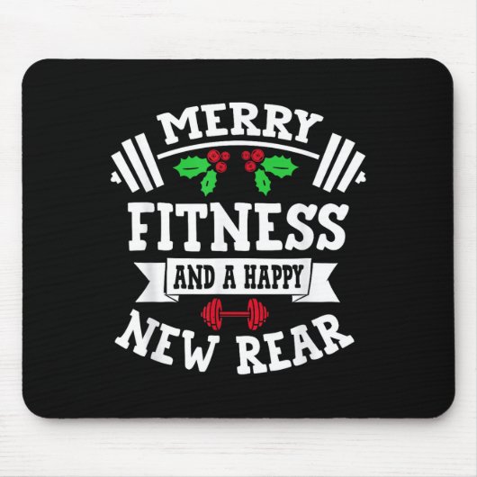 Merry Fitness And A Happy New Rear Funny Holidays マウスパッド (正面)