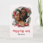 Merry Kissmas my love romantic Christmas シーズンカード (正面)