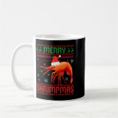 Merry Shrimpmas Funny Shrimp Ugly Christmas Sweate コーヒーマグカップ (左)