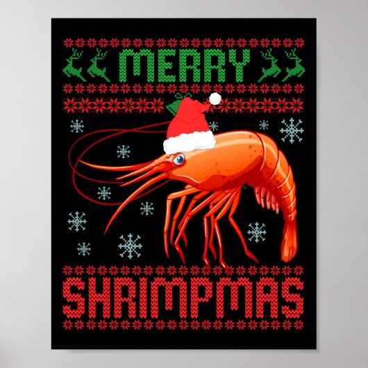 Merry Shrimpmas Funny Shrimp Ugly Christmas Sweate ポスター (正面)