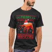 Merry Shrimpmas Funny Shrimp Ugly Christmas Sweate Tシャツ (正面)