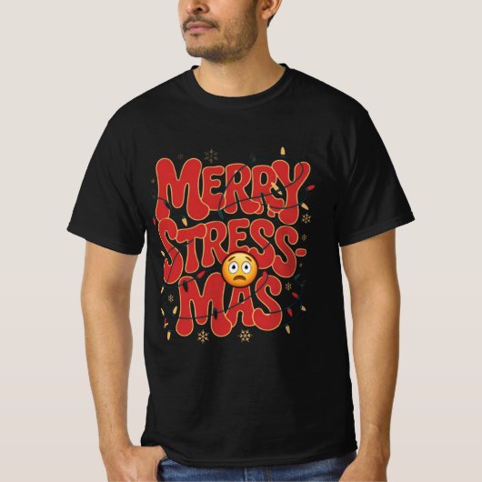 Merry Stress-mas Christmas Humor Design Tシャツ (正面)