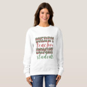 Merry teacher Bright students Christmas  T-Shirt スウェットシャツ (正面フル)