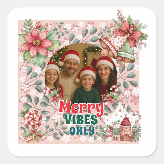 Merry Vibes Only – 面白いクリスマスカード  スクエアシール (正面)
