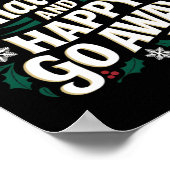 Merry Whatever And Happy Go Away Christmas Funny Q ポスター (角)