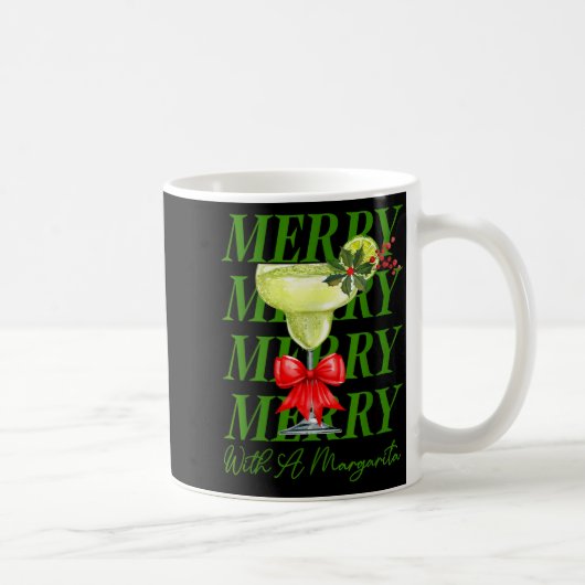 Merry With A Margarita Christmas Drinking Margarit コーヒーマグカップ (右)