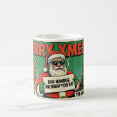 Merry Xmas Mess Funny Christmas Mug - Naughty Sant コーヒーマグカップ (中央)